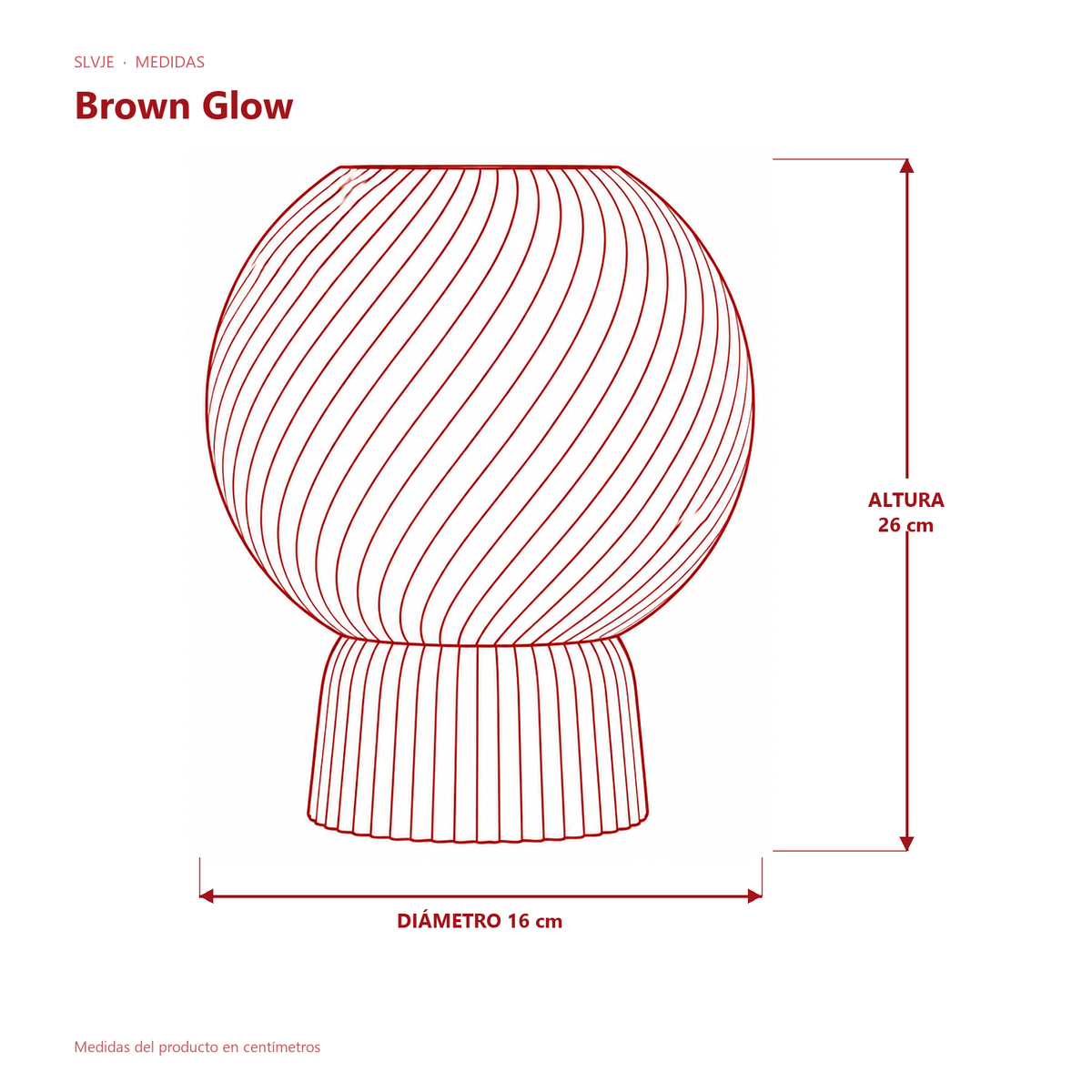 Medidas de la lámpara Brown Glow de SLVJE